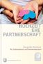 Hochzeit - Ehe - Partnerschaft, m. CD-ROM
