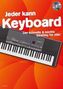 Jeder kann Keyboard, m. Audio-CD