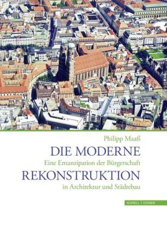 Die moderne Rekonstruktion