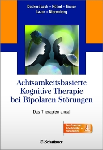 Achtsamkeitsbasierte Kognitive Therapie bei Bipolaren Störungen