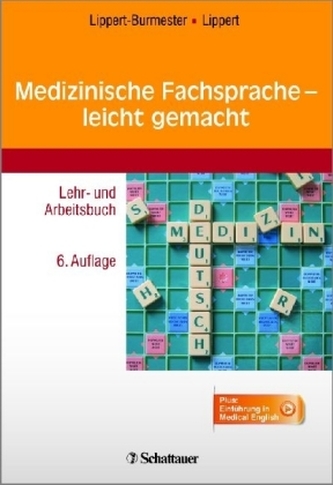 Medizinische Fachsprache - leicht gemacht