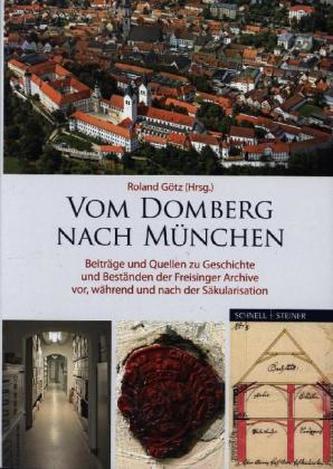 Vom Domberg nach München