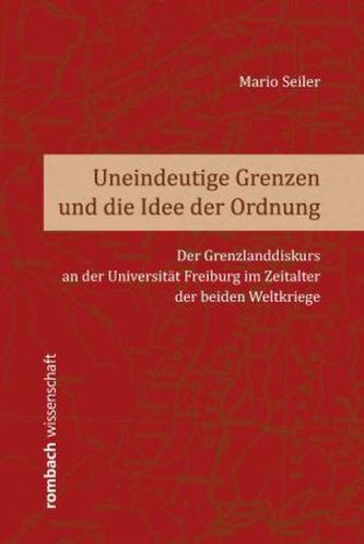 Uneindeutige Grenzen und die Idee der Ordnung