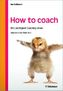 How to coach