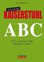Kleines Kaiserstuhl ABC