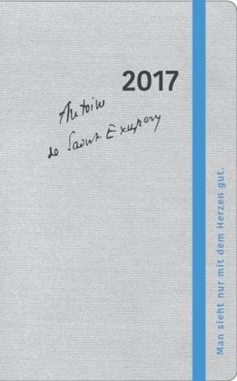 Antoine de Saint-Exupéry Kalender 2017