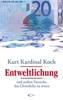 Entweltlichung