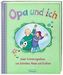 Opa und ich