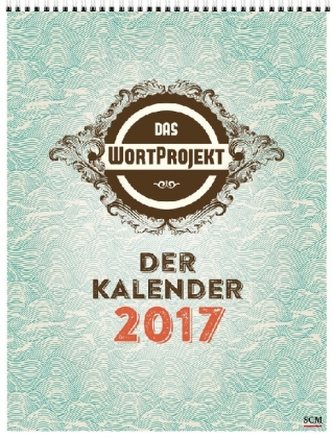 Das WortProjekt: Der Kalender 2017