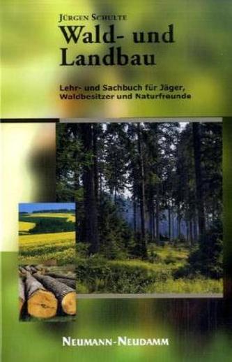 Wald- und Landbau