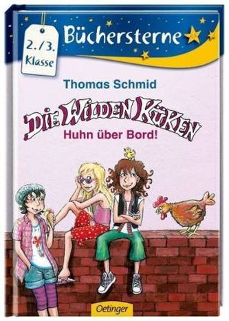 Die Wilden Küken - Huhn über Bord!