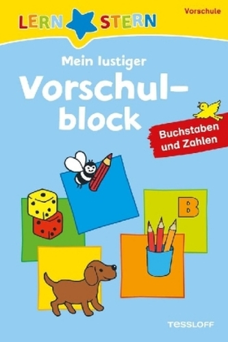 Mein lustiger Vorschulblock - Buchstaben und Zahlen