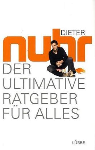 Der ultimative Ratgeber für alles