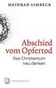 Abschied vom Opfertod