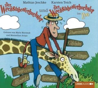 Der Wechstabenverbuchsler + Der Wechstabenverbuchsler im Zoo, 1 Audio-CD