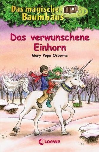 Das magische Baumhaus - Das verwunschene Einhorn
