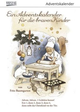 Ein Adventskalender für die braven Kinder