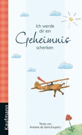 Ich werde dir ein Geheimnis schenken