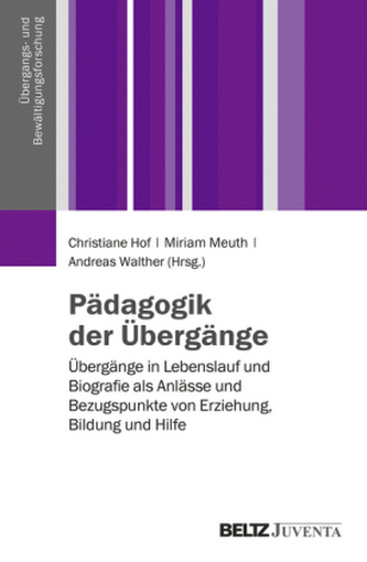 Pädagogik der Übergänge Pädagogik der Übergänge
