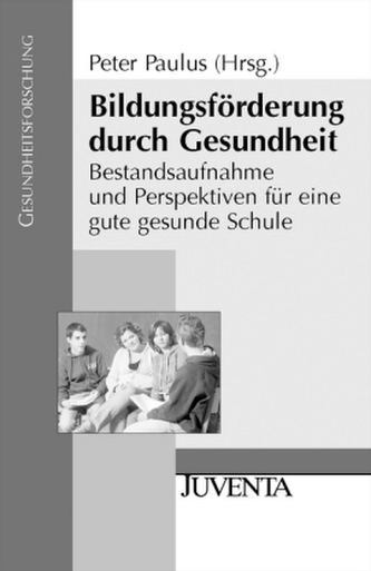Bildungsförderung durch Gesundheit