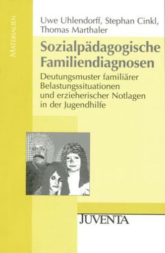 Sozialpädagogische Familiendiagnosen Sozialpädagogische Familiendiagnosen