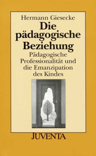 Die pädagogische Beziehung Die pädagogische Beziehung