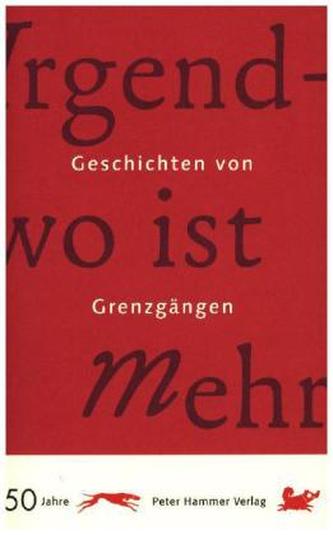 Irgendwo ist mehr