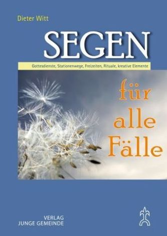 Segen für alle Fälle