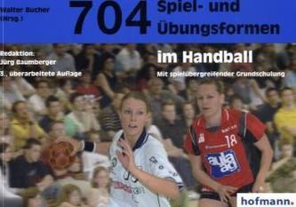 704 Spiel- und Übungsformen im Handball