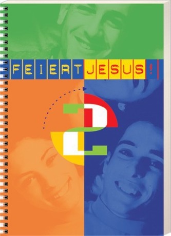 Feiert Jesus!, Spiralbindung. Bd.2