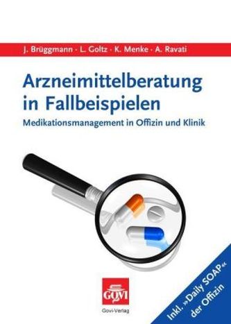 Arzneimittelberatung in Fallbeispielen