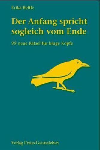 Der Anfang spricht sogleich vom Ende
