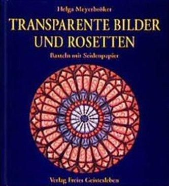 Transparente Bilder und Rosetten