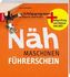 Der Nähmaschinen-Führerschein