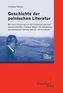Geschichte der Polnischen Literatur