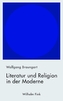 Literatur und Religion in der Moderne