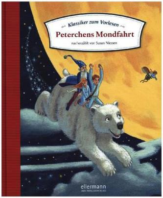 Klassiker zum Vorlesen - Peterchens Mondfahrt