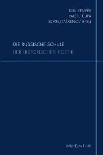 Die russische Schule der historischen Poetik
