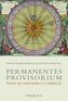 Permanentes Provisorium