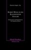 Robert Musil in der Klagenfurter Ausgabe
