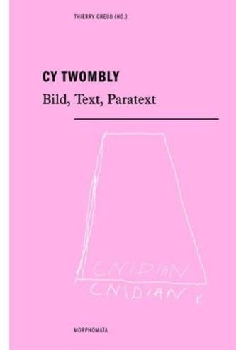 Cy Twombly