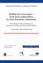 Multilevel Governance - from local communities to a true European community