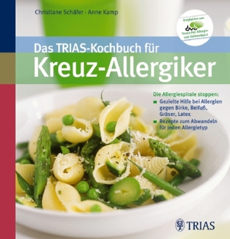 Das TRIAS-Kochbuch für Kreuz-Allergiker