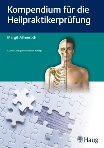 Kompendium für die Heilpraktiker-Prüfung