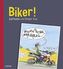 Biker!
