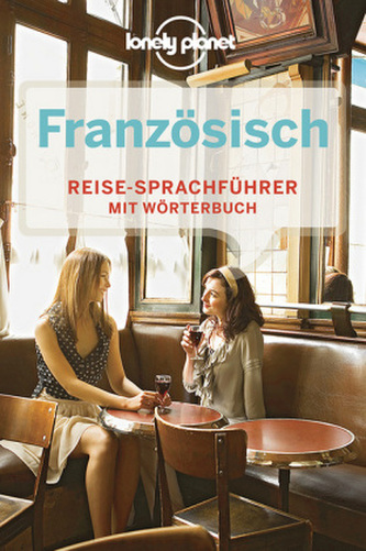 Lonely Planet Französisch Reisesprachführer