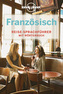 Lonely Planet Französisch Reisesprachführer