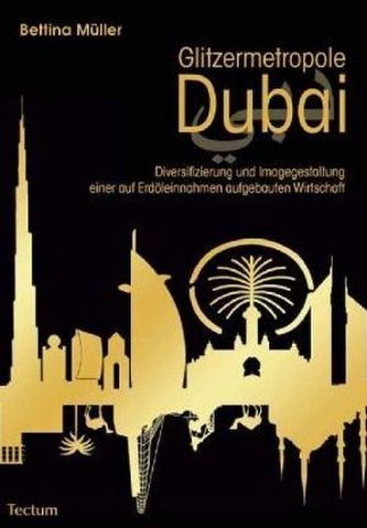Glitzermetropole Dubai
