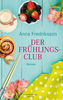 Der Frühlingsclub