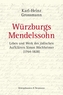 Würzburgs Mendelssohn